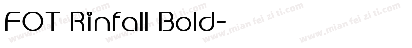 FOT Rinfall Bold字体转换
